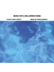 Music for a Bellowing Room