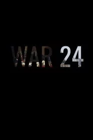 War 24