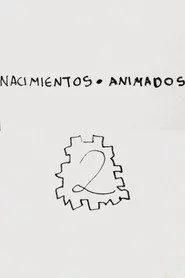 Nacimientos Animados: 2