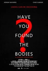Have You Found the Bodies?