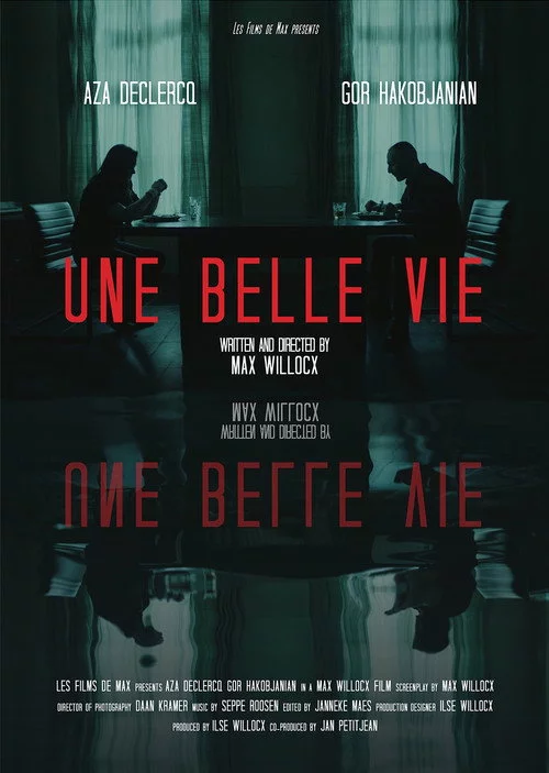 Une Belle Vie