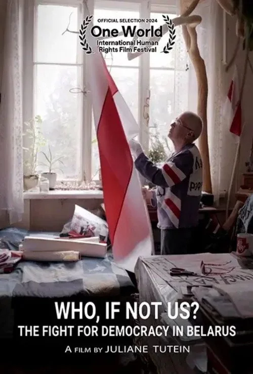 Wer, wenn nicht wir? Der Kampf für Demokratie in Belarus