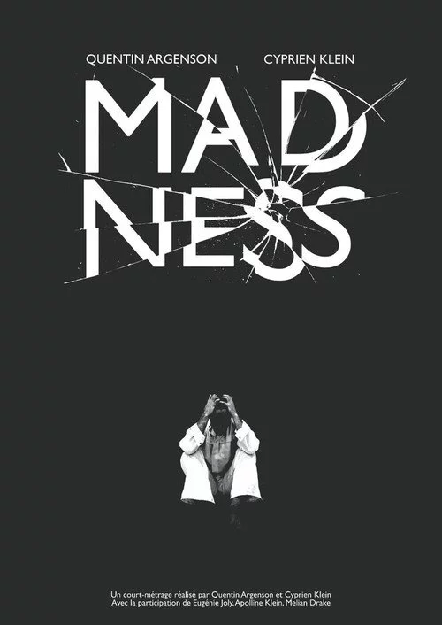 MADNESS