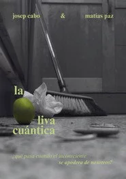 La oliva cuántica