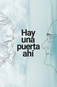 Hay una puerta ahí