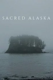 Sacred Alaska