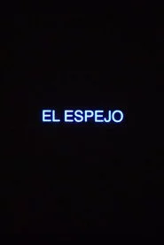 El Espejo