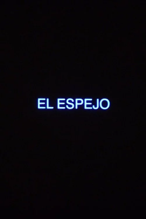 El Espejo