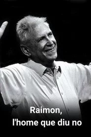 Raimon, l'home que diu no