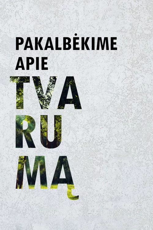 Pakalbėkime apie tvarumą