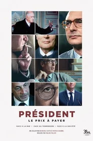 Président : le prix à payer - Face au terrorisme