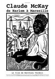 Claude McKay, de Harlem à Marseille