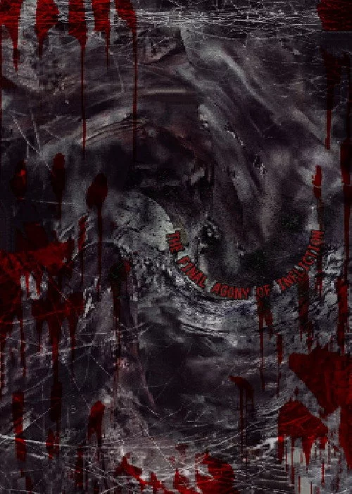 The Final Agony Of Infliction