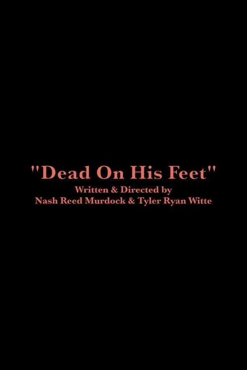 Dead On His Feet