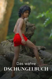 Das wahre Dschungelbuch