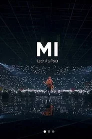 Dino Merlin: Mi - iza kulisa