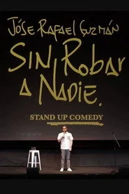 Sin Robar a Nadie