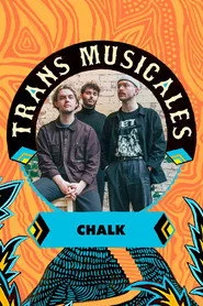 Chalk en concert aux Trans Musicales de Rennes 2023
