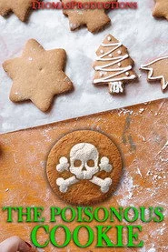 The Poisonous Cookie