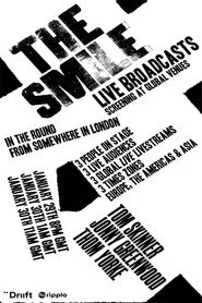 The Smile: Live Broadcasts