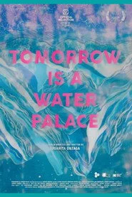 El mañana es un palacio de agua