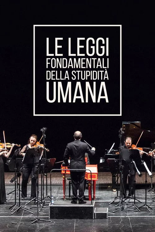 Le leggi fondamentali della stupidità umana
