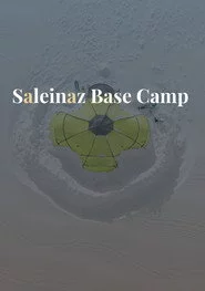 Saleinaz Base Camp