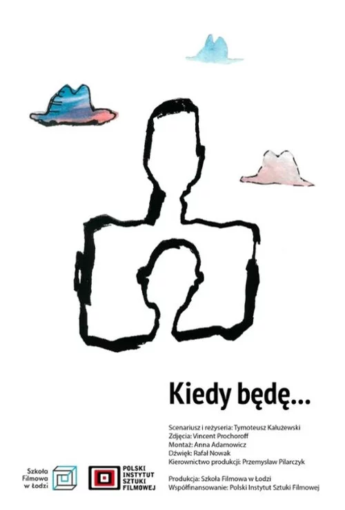 Kiedy będę...