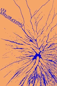 Les explorations