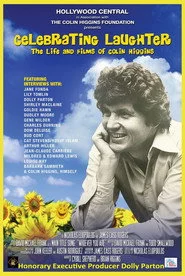 Celebrating Laughter: The Life and Films of Colin Higgins