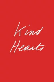Kind Hearts