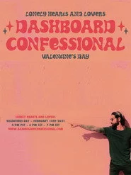 Dashboard Confessional: Lonely Hearts and Lovers