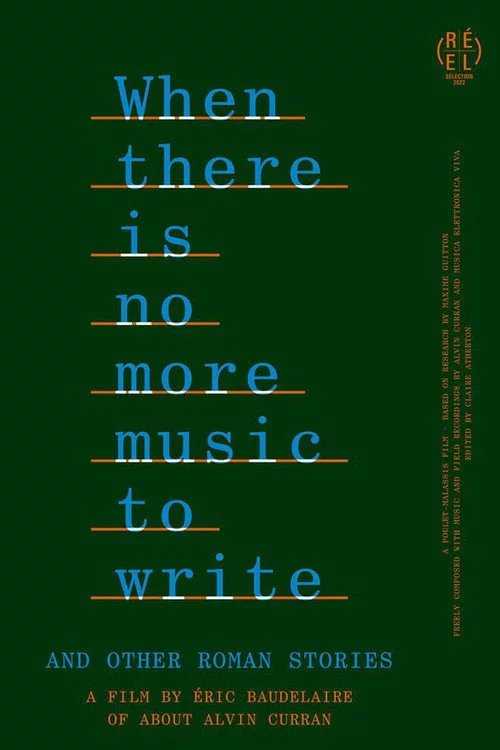 When There Is No More Music to Write, and Other Roman Stories