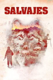 Salvajes, El Cuento Del Lobo