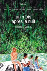 Un mois après la nuit
