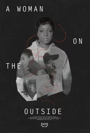 A Woman on the Outside