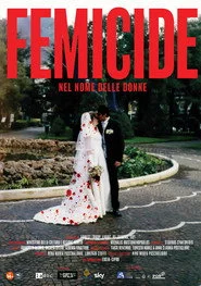 Femicide - Nel nome delle donne