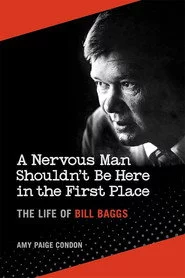 The Life of Bill Baggs