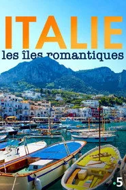 Italie, les îles romantiques