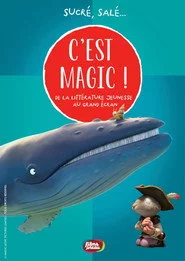 C'est Magic ! - Sucré, salé...
