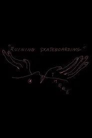 THERE - Ruining Skateboarding