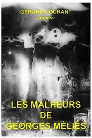 Les Malheurs de Georges Méliès