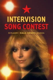 Intervision Song Contest - schlager i kalla krigets skugga