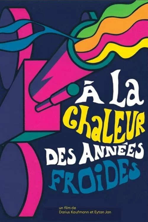 À la chaleur des années froides