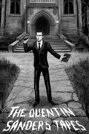 The Quentin Sanders Tapes