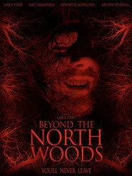 Beyond the North Woods