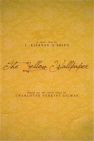 The Yellow Wallpaper