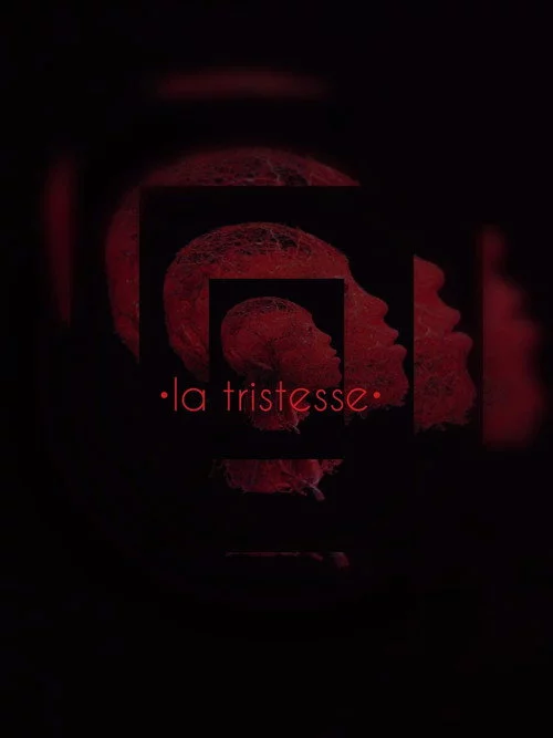 La Tristesse
