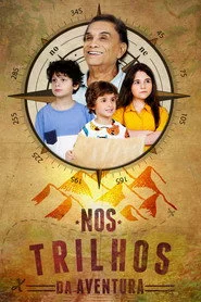 Nos Trilhos da Aventura