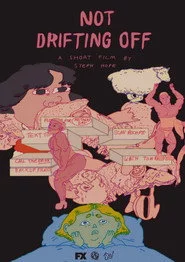 Not Drifting Off